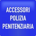 ACCESSORI POLIZIA PENITENZIARIA